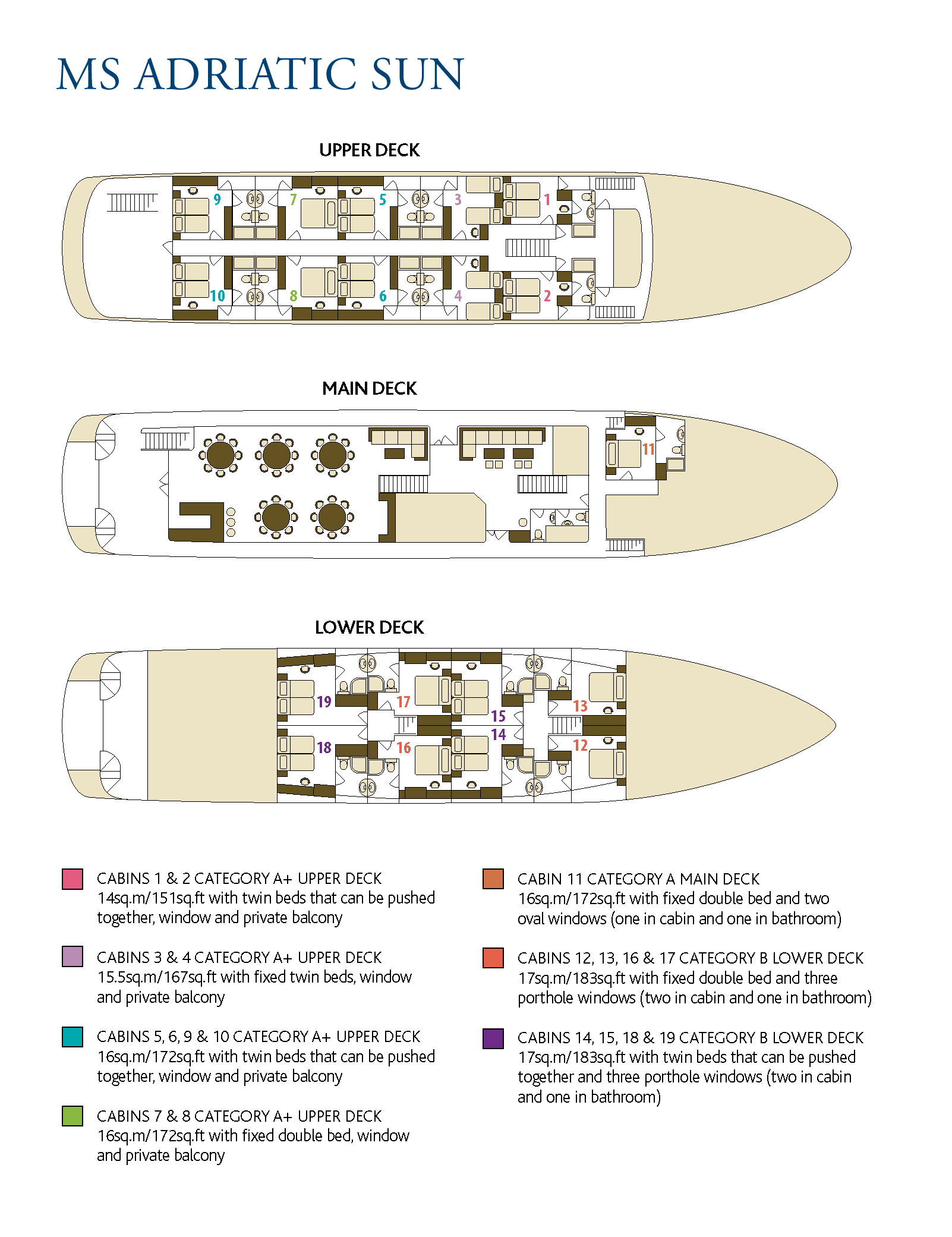 Full-deck plan of the Ms Adriatic Sun